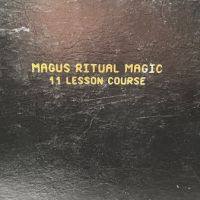 Magus Ritual Magic Vol. 1-4 6 and 10 1994 International Guild of Occult Sciences 2.jpg