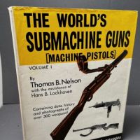 The World's Submachine Guns Volume 1 st Ed 2nd Printing by Thomas Nelson 1.jpg