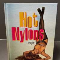 Hot Nylons Edited by Martin Sigrist Edition Skylight Hardback 1.jpg