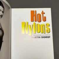 Hot Nylons Edited by Martin Sigrist Edition Skylight Hardback 3.jpg