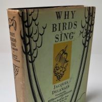 Why Bird Sing by Jacques Delamain 1st ed. hdbk Signed by Prentiss Taylor 1.jpg
