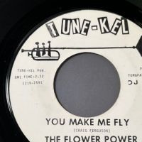 The Flower Power You Make Me Fly b:w Sunshine Day on Tune-Kel Records 4.jpg