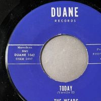 The Weads Today b:w Don’t Call My Name on Duane Records 4.jpg