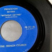  The French Church Slapneck 1943 b:w Without Crying on Princeton Records 6.jpg