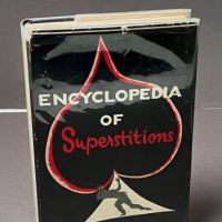 Encyclopedia of Superstitions by Edwin and Mona Radford Hadback with Dust Jacket 1.jpg