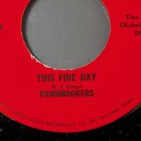 Pawnbrokers Someday b:w This Fine Day on IGL 8.jpg