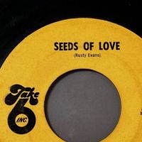 The Nervous Breakdowns I Dig Your Mind b:w Seeds Of Love on Take 6 SIGNED by Rusty Evans 10.jpg