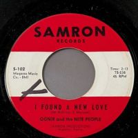 2 Ognir And The Nite People I Found A New Love b:w All My Heart on Samron Records 2.jpg