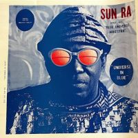 Universe in Blue by Sun Ra and His Blue Universe Arkestra Off Set Litho Front and Back 5.jpg