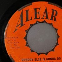 Smacks Nobody Else is Gonna Do b:w Reckless Ways on Alear Records 4.jpg