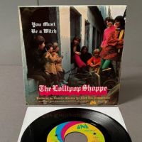 The Lollipop Shoppe You Must Be a Witch on Uni 55050 with Picture Sleeve Promo 1.jpg