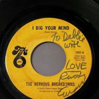 The Nervous Breakdowns I Dig Your Mind b:w Seeds Of Love on Take 6 SIGNED by Rusty Evans 2.jpg