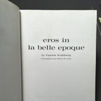 Eros in La Belle Epoque By Patrick Waldberg Grove Press 6.jpg