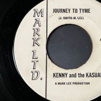 Kenny and The Kasuals Journey To Tyme b:w I’m Gonna Make It on Mark Ltd 5.jpg