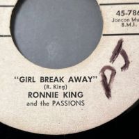 Ronnie King and His Passions I’ll Never Be Free b:w Girl Break Away on Gateway Recordings 9.jpg