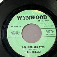 The Shoremen Look Into Her Eyes b:w She’s Bad on Wynwood Records 2.jpg