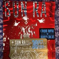 1983 Sun Ra All Stars Poster in Belgium at the Cirque Royal October 30th 8.jpg