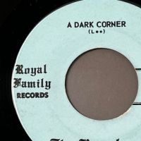 The Bourbons A Dark Corner b:w Of Old Approximately on Royal Family Records 4.jpg