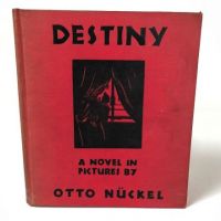 Destiny A Novel in Pictures by Otto Nuckel 1930 1st Ed Hardback 1.jpg
